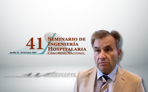 'Directivo de la semana': José Luís López lidera el 41º Seminario de Ingenieria Hospitalaria